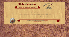 Desktop Screenshot of jtlleatherworks.com